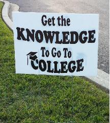 A sign outside the college fair showing the slogan for the event. 